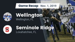Recap: Wellington  vs. Seminole Ridge  2019