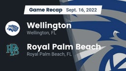 Recap: Wellington  vs. Royal Palm Beach  2022