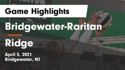 Bridgewater-Raritan  vs Ridge  Game Highlights - April 5, 2021