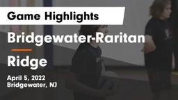 Bridgewater-Raritan  vs Ridge  Game Highlights - April 5, 2022