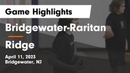 Bridgewater-Raritan  vs Ridge  Game Highlights - April 11, 2023