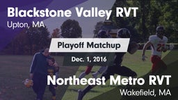 Matchup: Blackstone Valley RV vs. Northeast Metro RVT  2016