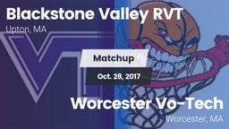Matchup: Blackstone Valley RV vs. Worcester Vo-Tech  2017