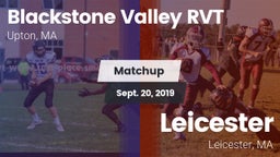 Matchup: Blackstone Valley RV vs. Leicester  2019