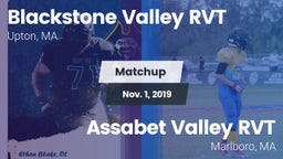 Matchup: Blackstone Valley RV vs. Assabet Valley RVT  2019
