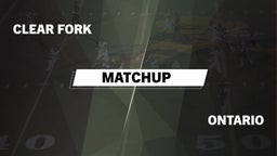 Matchup: Clear Fork vs. Ontario  2016