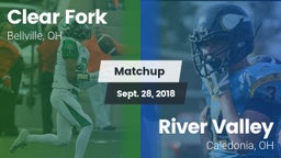 Matchup: Clear Fork vs. River Valley  2018