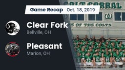 Recap: Clear Fork  vs. Pleasant  2019