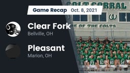 Recap: Clear Fork  vs. Pleasant  2021