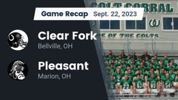 Recap: Clear Fork  vs. Pleasant  2023