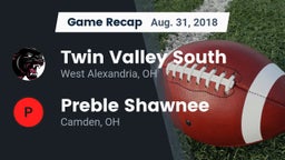 Recap: Twin Valley South  vs. Preble Shawnee  2018