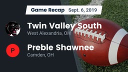 Recap: Twin Valley South  vs. Preble Shawnee  2019