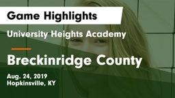 University Heights Academy vs Breckinridge County  Game Highlights - Aug. 24, 2019