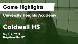University Heights Academy vs Caldwell HS Game Highlights - Sept. 4, 2019