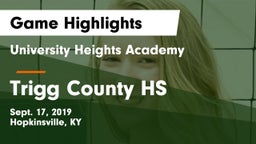 University Heights Academy vs Trigg County HS Game Highlights - Sept. 17, 2019