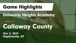 University Heights Academy vs Calloway County  Game Highlights - Oct. 5, 2019