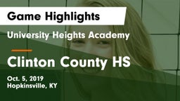 University Heights Academy vs Clinton County HS Game Highlights - Oct. 5, 2019