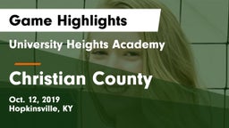 University Heights Academy vs Christian County  Game Highlights - Oct. 12, 2019