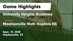 University Heights Academy vs Madisonville Noth Hopkins HS Game Highlights - Sept. 15, 2020