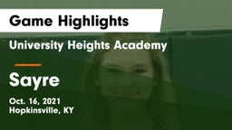 University Heights Academy vs Sayre Game Highlights - Oct. 16, 2021