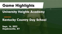 University Heights Academy vs Kentucky Country Day School Game Highlights - Sept. 16, 2022