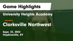 University Heights Academy vs Clarksville Northwest Game Highlights - Sept. 23, 2022