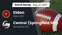 Recap: Eldon  vs. Central  (Springfield MO) 2021