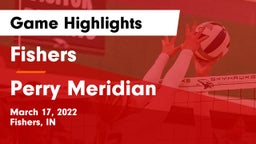 Fishers  vs Perry Meridian  Game Highlights - March 17, 2022