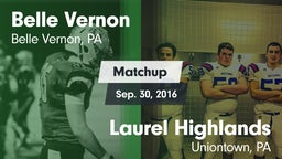 Matchup: Belle Vernon vs. Laurel Highlands  2016