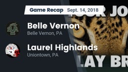 Recap: Belle Vernon  vs. Laurel Highlands  2018