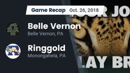 Recap: Belle Vernon  vs. Ringgold  2018