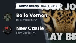 Recap: Belle Vernon  vs. New Castle  2019