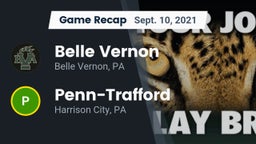 Recap: Belle Vernon  vs. Penn-Trafford  2021