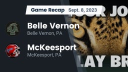 Recap: Belle Vernon  vs. McKeesport  2023
