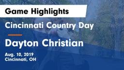 Cincinnati Country Day  vs Dayton Christian  Game Highlights - Aug. 10, 2019