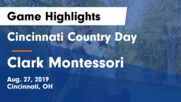 Cincinnati Country Day  vs Clark Montessori Game Highlights - Aug. 27, 2019
