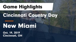 Cincinnati Country Day  vs New Miami Game Highlights - Oct. 19, 2019