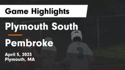 Plymouth South  vs Pembroke  Game Highlights - April 5, 2023