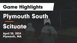 Plymouth South  vs Scituate  Game Highlights - April 30, 2024