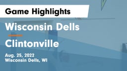 Wisconsin Dells  vs Clintonville  Game Highlights - Aug. 25, 2022