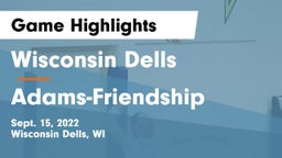 Wisconsin Dells  vs Adams-Friendship  Game Highlights - Sept. 15, 2022