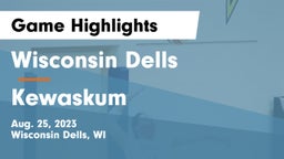 Wisconsin Dells  vs Kewaskum Game Highlights - Aug. 25, 2023