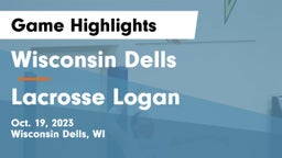 Wisconsin Dells  vs Lacrosse Logan  Game Highlights - Oct. 19, 2023