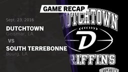Recap: Dutchtown  vs. South Terrebonne  2016