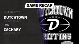 Recap: Dutchtown  vs. Zachary  2016