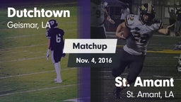Matchup: Dutchtown vs. St. Amant  2016
