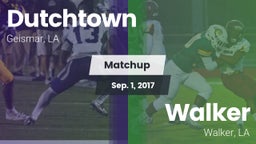 Matchup: Dutchtown vs. Walker  2017