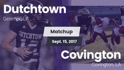 Matchup: Dutchtown vs. Covington  2017