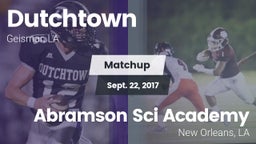 Matchup: Dutchtown vs. Abramson Sci Academy  2017