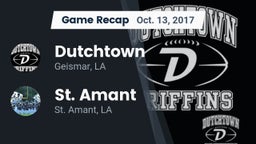 Recap: Dutchtown  vs. St. Amant  2017